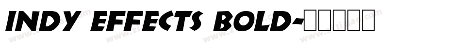 Indy Effects bold字体转换